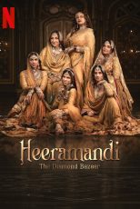 دانلود سریال هندی Heeramandi: The Diamond Bazaar 2024 با زیرنویس فارسی